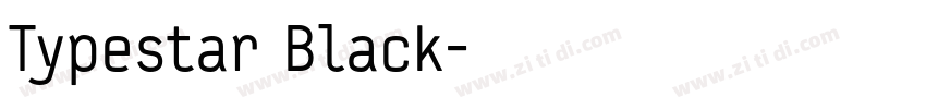 Typestar Black字体转换